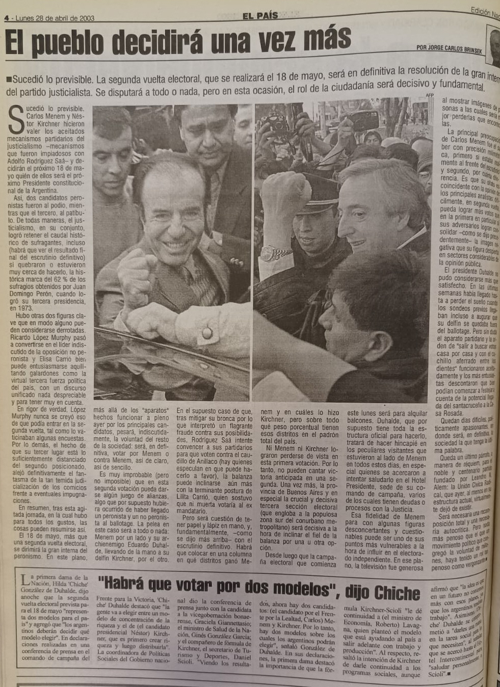 A 20 años de Néstor Kirchner rumbo a la presidencia: “La historia le va ...
