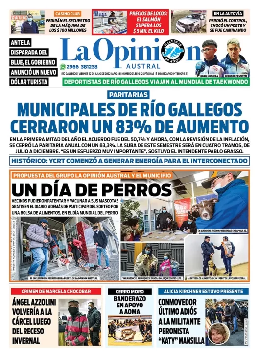 Diario La Opinión Austral tapa edición impresa del viernes 22 de julio de 2022 Río Gallegos, Santa Cruz, Argentina