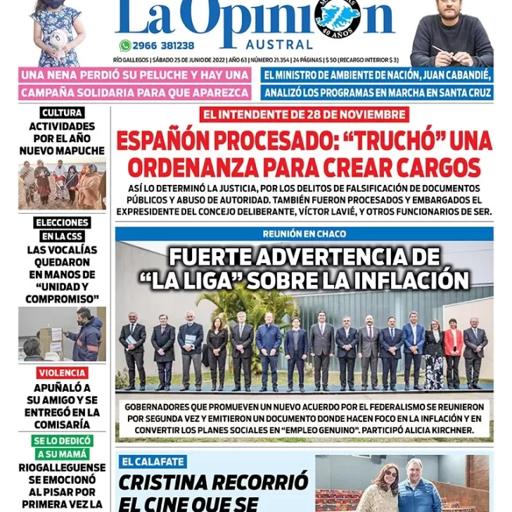 Diario La Opinión Austral tapa edición impresa del sábado 25 de junio de 2022 Río Gallegos, Santa Cruz, Argentina Diario La Opinión Austral tapa edición impresa del sábado 25 de junio de 2022 Río Gallegos, Santa Cruz, Argentina
