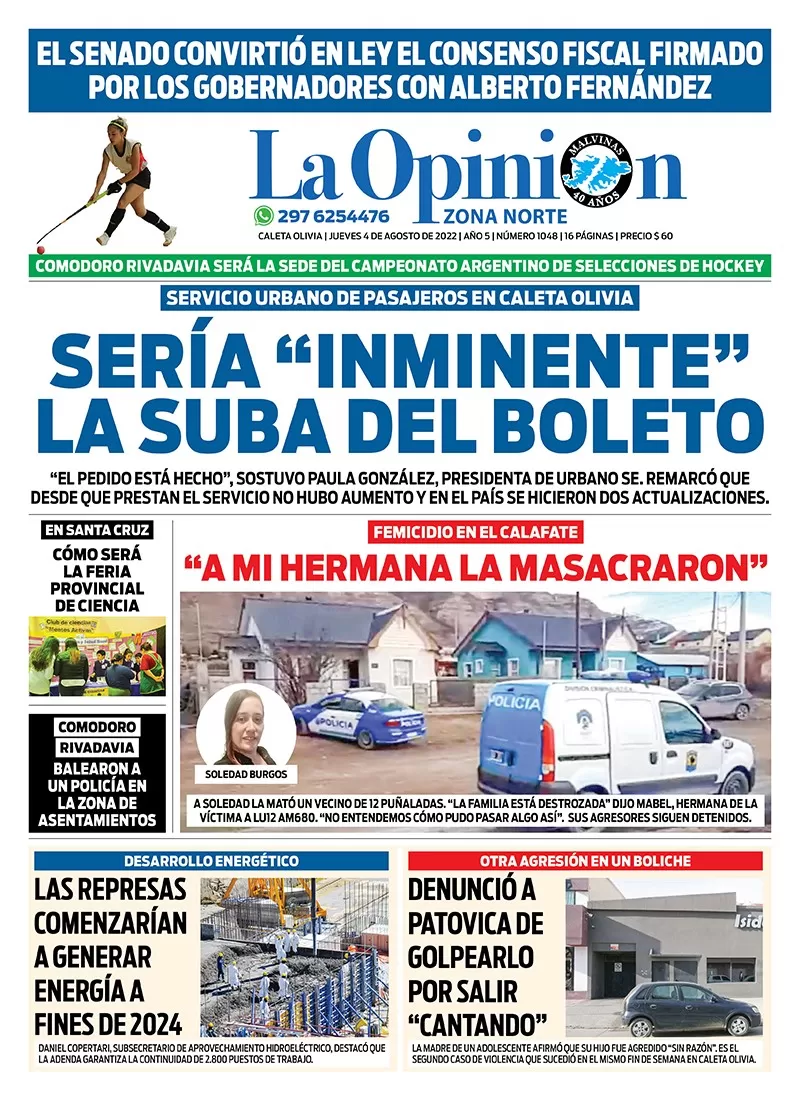 Diario La Opinión Zona Norte tapa edición impresa del jueves 4 de agosto de 2022 Caleta Olivia, Santa Cruz, Argentina