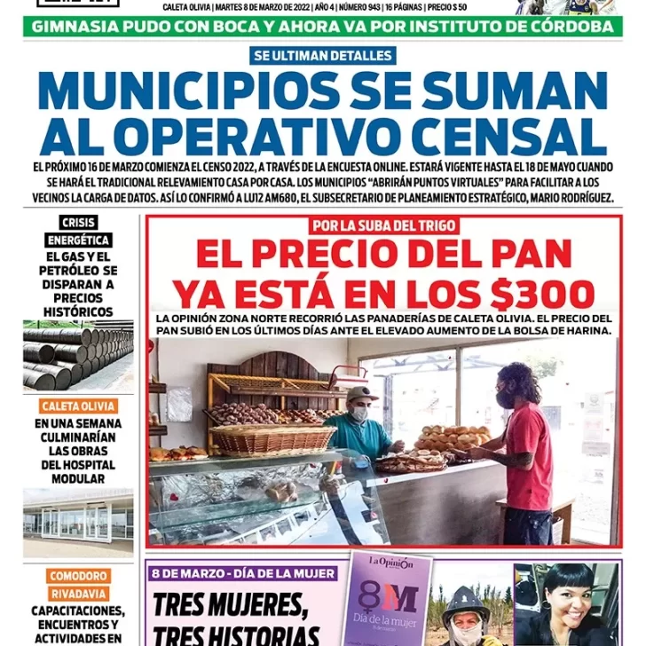 Diario La Opinión Zona Norte Tapa edición impresa del martes 8 de marzo de 2022, Caleta Olivia, Santa Cruz, Argentina Diario La Opinión Zona Norte Tapa edición impresa del martes 8 de marzo de 2022, Caleta Olivia, Santa Cruz, Argentina