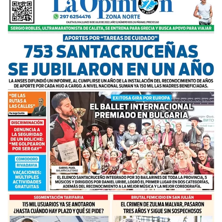 Diario La Opinión Zona Norte tapa edición impresa del lunes 18 de julio de 2022 Caleta Olivia, Santa Cruz, Argentina Diario La Opinión Zona Norte tapa edición impresa del lunes 18 de julio de 2022 Caleta Olivia, Santa Cruz, Argentina