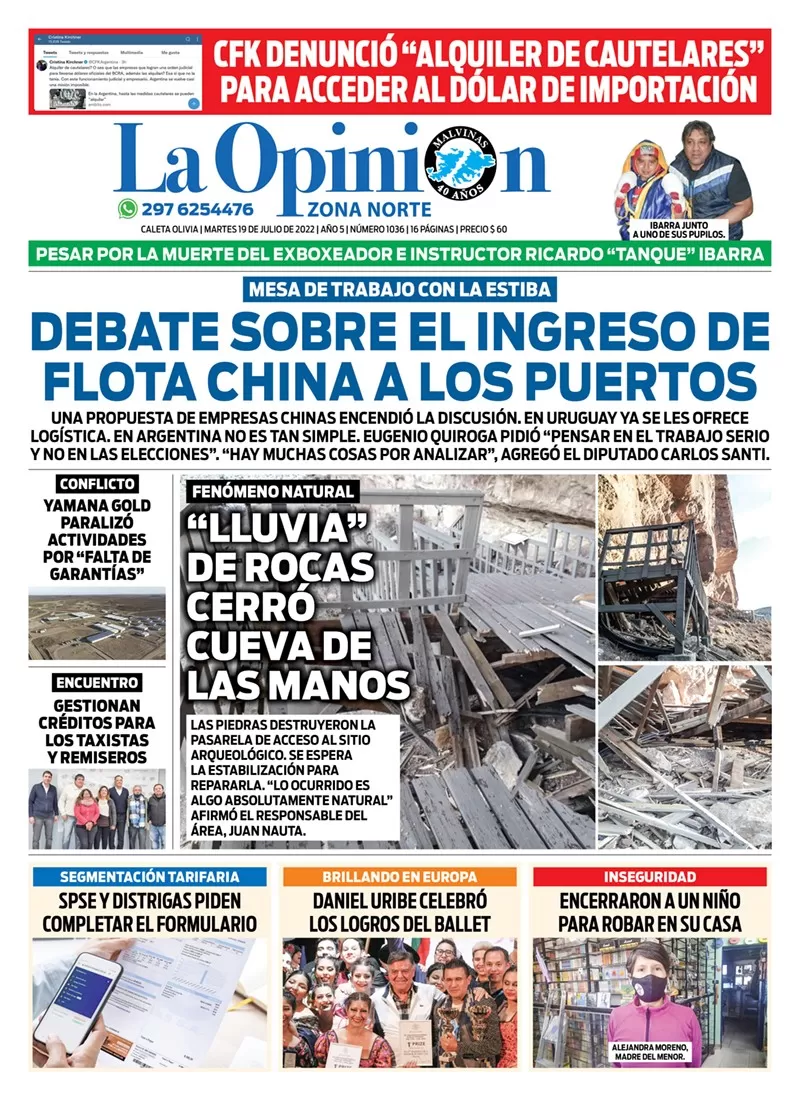 Diario La Opinión Zona Norte tapa edición impresa del martes 19 de julio de 2022 Caleta Olivia, Santa Cruz, Argentina Diario La Opinión Zona Norte tapa edición impresa del martes 19 de julio de 2022 Caleta Olivia, Santa Cruz, Argentina