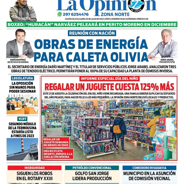 Diario La Opinión Zona Norte tapa edición impresa del lunes 25 de julio de 2022 Caleta Olivia, Santa Cruz, Argentina Diario La Opinión Zona Norte tapa edición impresa del lunes 25 de julio de 2022 Caleta Olivia, Santa Cruz, Argentina