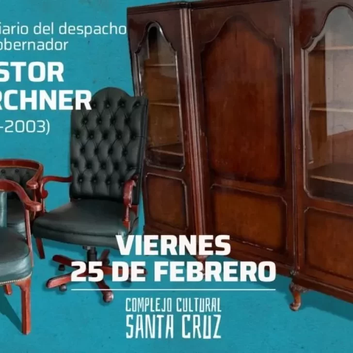 Muestra con los muebles que usó Néstor Kirchner cuando era gobernador de Santa Cruz