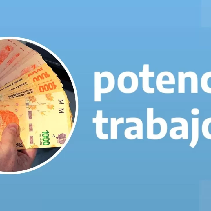 Confirmada la fecha de pago del bono para titulares de Potenciar Trabajo en julio 2023