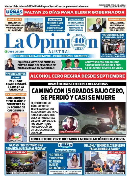 Diario La Opinión Austral tapa edición impresa del martes 18 de julio de 2023, Río Gallegos, Santa Cruz, Argentina