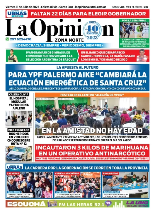 Diario La Opinión Zona Norte tapa edición impresa del viernes 21 de julio de 2023, Caleta Olivia, Santa Cruz, Argentina