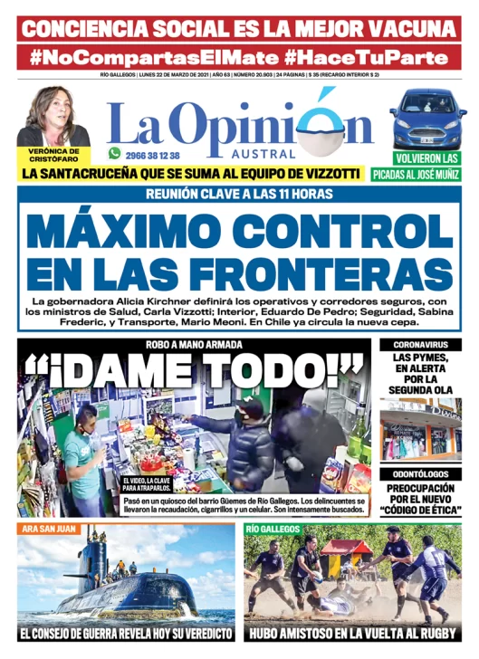 Diario La Opinión Austral tapa edición impresa del 22 de marzo de 2021 Río Gallegos, Santa Cruz, Argentina