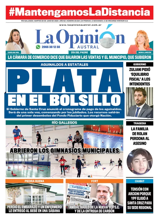 Diario La Opinión Austral edición impresa del 23 de junio de 2020, Santa Cruz, Argentina