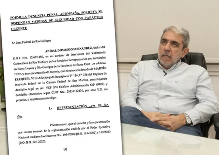 YCRT: Aníbal Fernández denunció penalmente a extrabajadores que atacaron instalaciones y se encadenaron