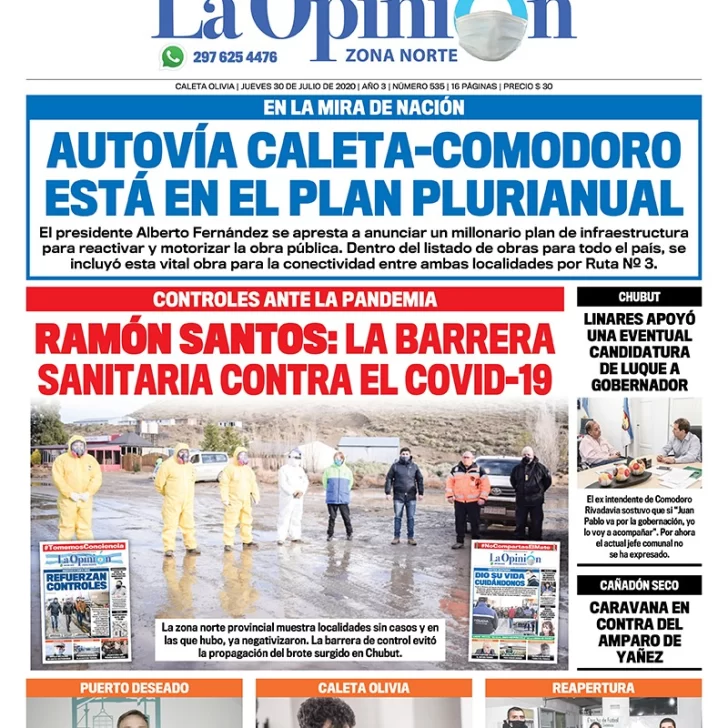 Diario La Opinión Zona Norte tapa edición impresa del 30 de julio de 2020, Santa Cruz, Argentina
