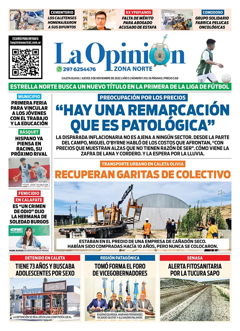 Diario La Opinión Zona Norte tapa edición impresa del jueves 3 de noviembre  de 2022 Caleta Olivia, Santa Cruz, Argentina | La Opinión Austral