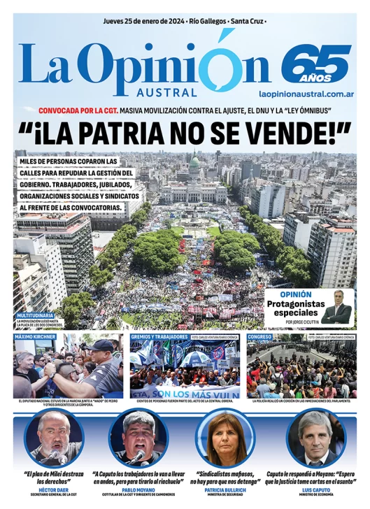 Tapa Especial de La Opinión Austral, cobertura especial del paro del 24 de enero: “La Patria no se vende”