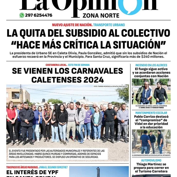 Diario La Opinión Zona Norte tapa edición impresa del viernes 9 de febrero de 2024, Caleta Olivia, Santa Cruz, Argentina Diario La Opinión Zona Norte tapa edición impresa del viernes 9 de febrero de 2024, Caleta Olivia, Santa Cruz, Argentina