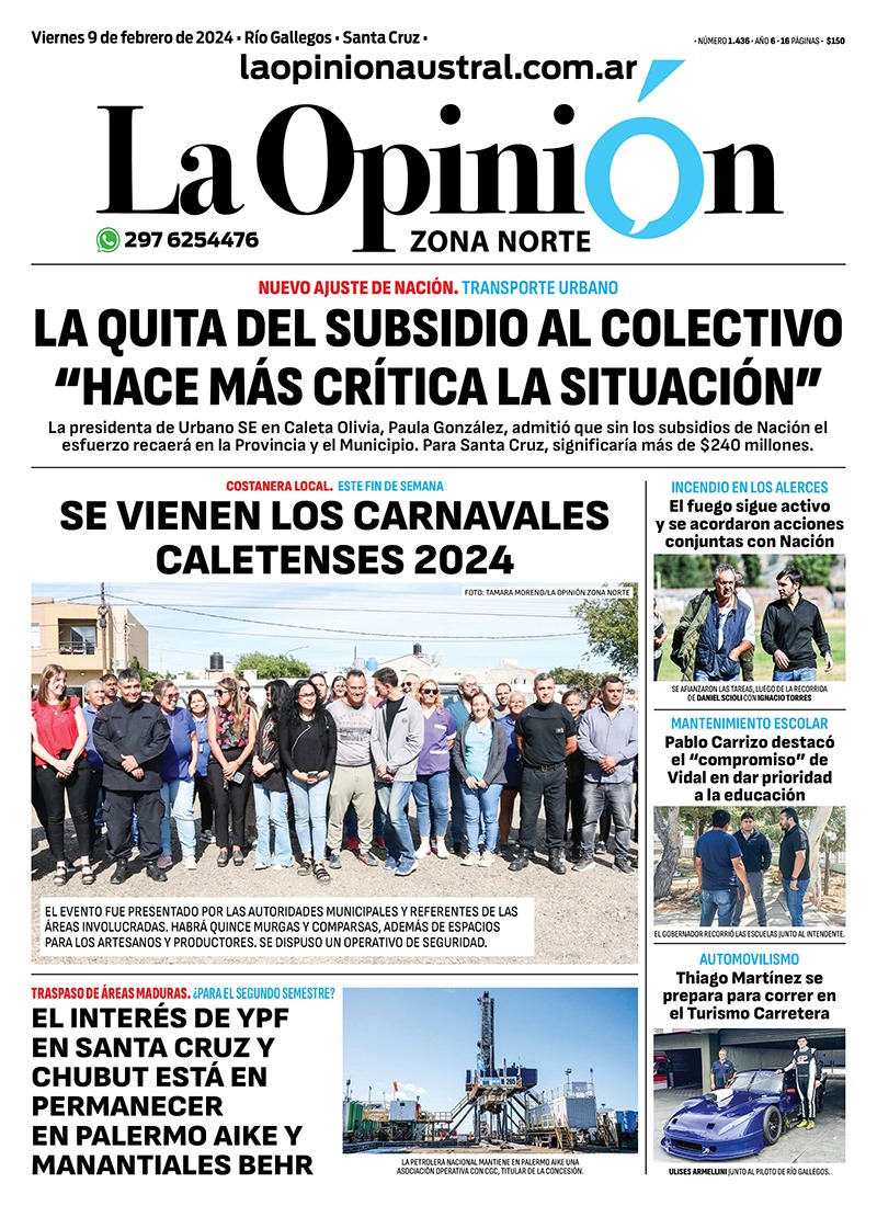 Diario La Opinión Zona Norte tapa edición impresa del viernes 9 de febrero de 2024, Caleta Olivia, Santa Cruz, Argentina Diario La Opinión Zona Norte tapa edición impresa del viernes 9 de febrero de 2024, Caleta Olivia, Santa Cruz, Argentina