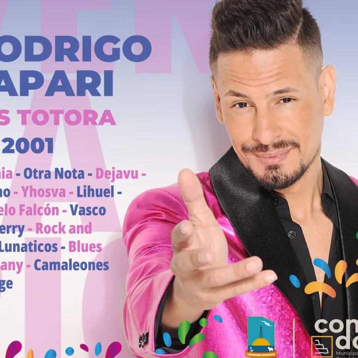 Comodoro Rivadavia festeja su 123° Aniversario con Rodrigo Tapari, Los Totora y Los Pasteles Verdes