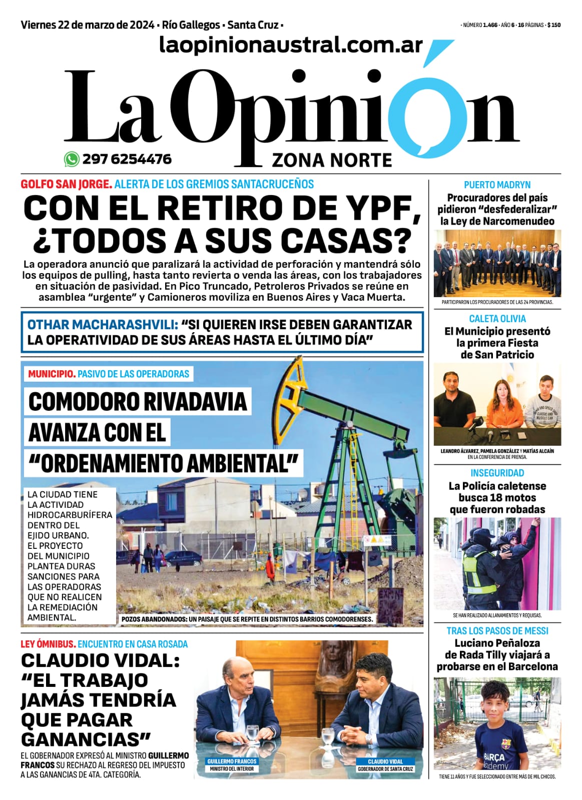Diario La Opinión Zona Norte tapa edición impresa del viernes 22 de marzo de 2024, Caleta Olivia, Santa Cruz, Argentina Diario La Opinión Zona Norte tapa edición impresa del viernes 22 de marzo de 2024, Caleta Olivia, Santa Cruz, Argentina