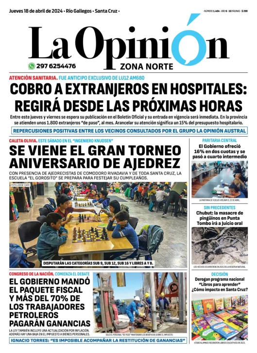 Diario La Opinión Zona Norte tapa edición impresa del jueves 18 de abril de 2024, Caleta Olivia, Santa Cruz, Argentina