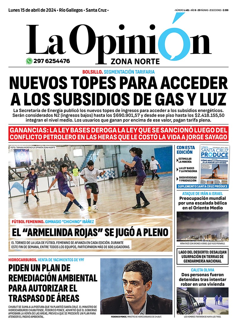 Diario La Opinión Zona Norte tapa edición impresa del lunes 15 de abril de 2024, Caleta Olivia, Santa Cruz, Argentina Diario La Opinión Zona Norte tapa edición impresa del lunes 15 de abril de 2024, Caleta Olivia, Santa Cruz, Argentina
