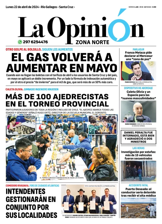 Diario La Opinión Zona Norte tapa edición impresa del lunes 22 de abril de 2024, Caleta Olivia, Santa Cruz, Argentina