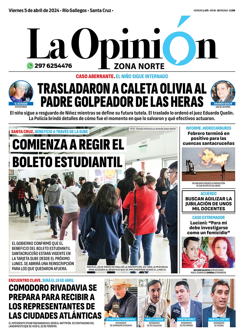 Diario La Opinión Zona Norte tapa edición impresa del viernes 5 de abril de 2024, Caleta Olivia, Santa Cruz, Argentina Diario La Opinión Zona Norte tapa edición impresa del viernes 5 de abril de 2024, Caleta Olivia, Santa Cruz, Argentina