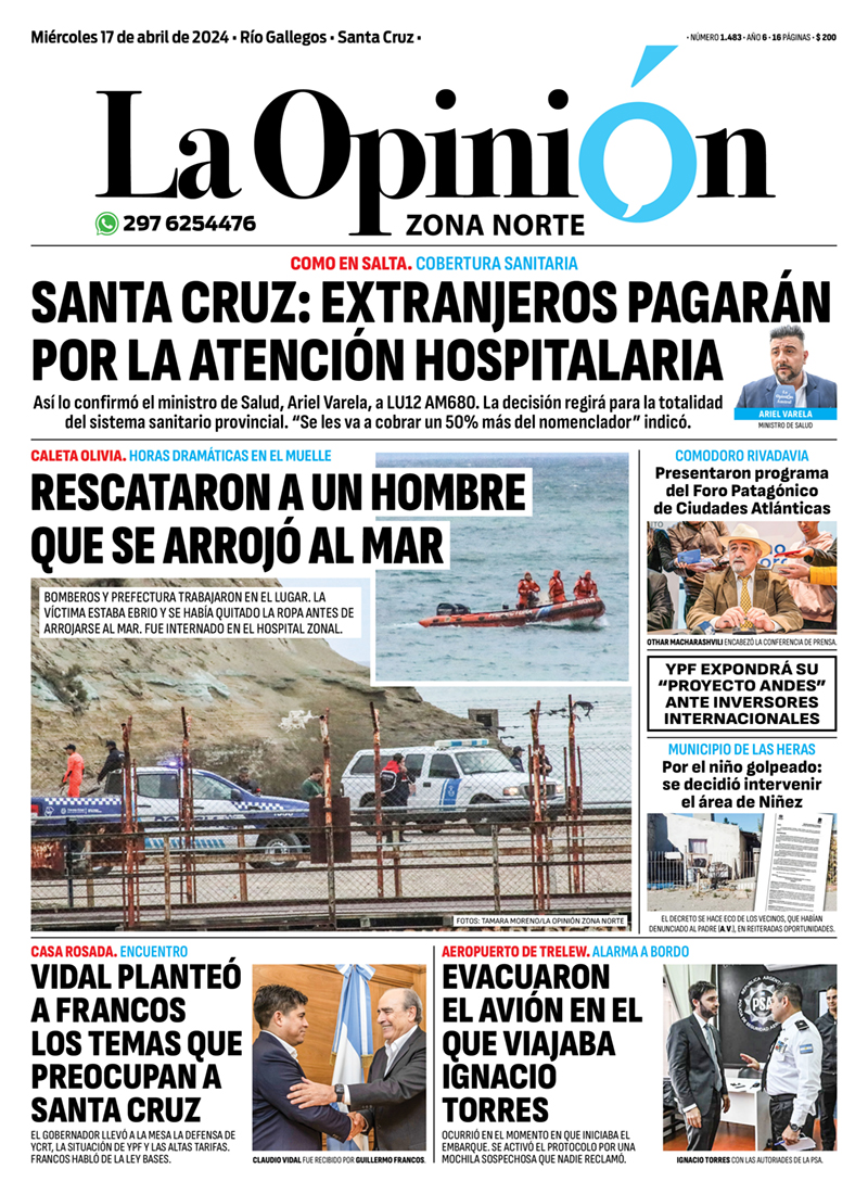 Diario La Opinión Zona Norte tapa edición impresa del miércoles 17 de abril de 2024, Caleta Olivia, Santa Cruz, Argentina Diario La Opinión Zona Norte tapa edición impresa del miércoles 17 de abril de 2024, Caleta Olivia, Santa Cruz, Argentina
