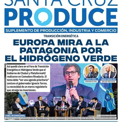 Tapa Suplemento especial de Santa Cruz Produce: Europa mira a la Patagonia por el hidrógeno verde