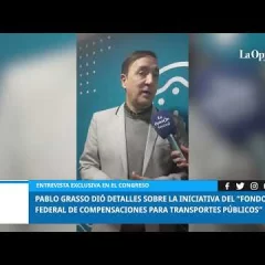 Pablo Grasso conversó con La Opinión Austral acerca de la quita de subsidios al transporte