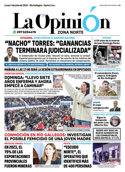 Diario La Opinión Zona Norte tapa edición impresa del lunes 01 de julio de 2024, Caleta Olivia, Santa Cruz, Argentina