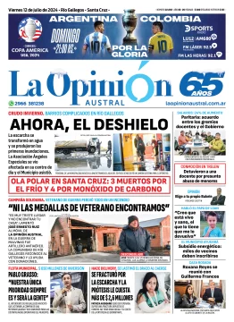 Diario La Opinión Austral tapa edición impresa del viernes 12 de julio de 2024, Río Gallegos, Santa Cruz, Argentin