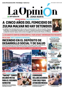 Diario La Opinión Zona Norte tapa edición impresa del jueves 18 de julio de 2024, Caleta Olivia, Santa Cruz, Argentina