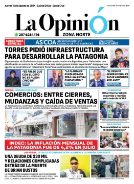 Diario La Opinión Zona Norte tapa edición impresa del jueves 15 de agosto de 2024, Caleta Olivia, Santa Cruz, Argentina