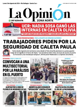 Diario La Opinión Zona Norte tapa edición impresa del lunes 5 de agosto de 2024, Caleta Olivia, Santa Cruz, Argentina