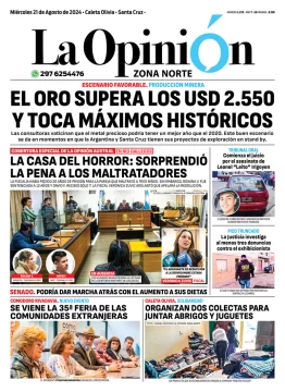 Diario La Opinión Zona Norte tapa edición impresa del miércoles 21 de agosto de 2024, Caleta Olivia, Santa Cruz, Argentina