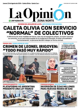 Diario La Opinión Zona Norte tapa edición impresa del jueves 22 de agosto de 2024, Caleta Olivia, Santa Cruz, Argentina