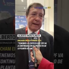 Alberto Weretilneck: “No tenemos dudas” sobre la planta de GNL en Río Negro