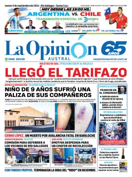 Diario La Opinión Austral tapa edición impresa del jueves 5 de septiembre de 2024, Río Gallegos, Santa Cruz, Argentina