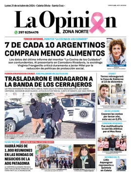 Diario La Opinión Zona Norte tapa edición impresa del lunes 21 de octubre de 2024, Caleta Olivia, Santa Cruz, Argentina