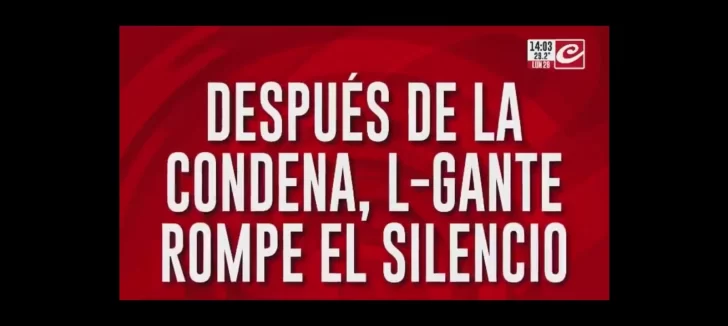 l-gante-en-cronica-tras-la-condena-439-2-728x326