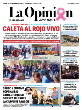 Diario La Opinión Zona Norte tapa edición impresa del jueves 24 de octubre de 2024, Caleta Olivia, Santa Cruz, Argentina