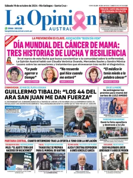 Diario La Opinión Austral tapa edición impresa del sábado 19 de octubre de 2024, Río Gallegos, Santa Cruz, Argentina