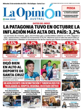 Tapa del Diario La Opinión Austral edición impresa del miércoles 13 de noviembre de 2024, Río Gallegos, Santa Cruz, Argentina