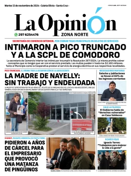 Tapa del Diario La Opinión Zona Norte edición impresa del martes 12 de noviembre de 2024, Caleta Olivia, Santa Cruz, Argentina