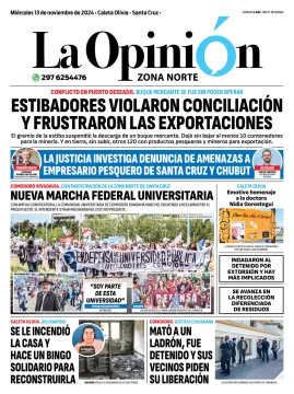 Tapa del Diario La Opinión Zona Norte edición impresa del miércoles 13 de noviembre de 2024, Caleta Olivia, Santa Cruz, Argentina