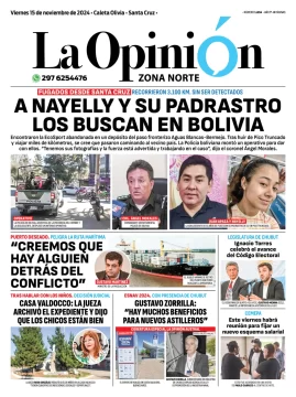 Tapa del Diario La Opinión Zona Norte edición impresa del viernes 15 de noviembre de 2024, Caleta Olivia, Santa Cruz, Argentina