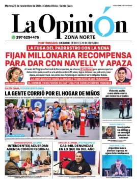 Tapa del Diario La Opinión Zona Norte edición impresa del martes 26 de noviembre de 2024, Caleta Olivia, Santa Cruz, Argentina