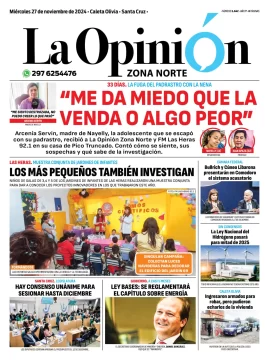 Tapa del Diario La Opinión Zona Norte edición impresa del miércoles 27 de noviembre de 2024, Caleta Olivia, Santa Cruz, Argentina