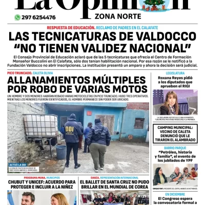 Tapa del Diario La Opinión Zona Norte edición impresa del martes 10 de diciembre de 2024, Caleta Olivia, Santa Cruz, Argentina