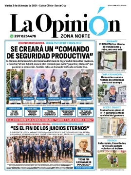 Tapa del Diario La Opinión Zona Norte edición impresa del martes 3 de diciembre de 2024, Caleta Olivia, Santa Cruz, Argentina